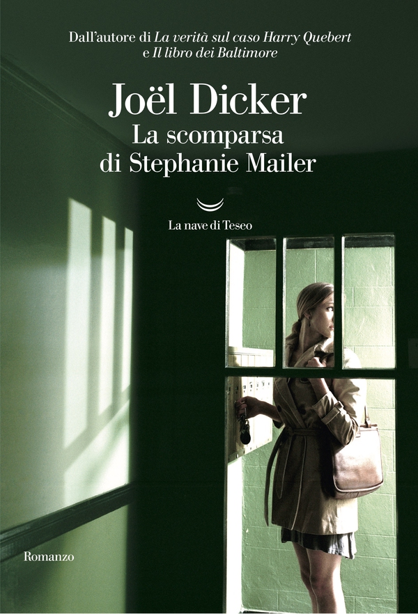 La scomparsa di Stephanie Mailer - Librerie.coop La scomparsa di Stephanie Mailer - Librerie.coop