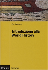 Introduzione alla world history - Librerie.coop