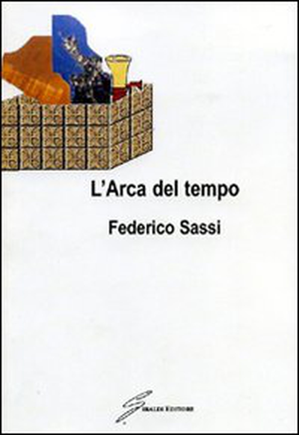 L'arca del tempo - Librerie.coop L'arca del tempo - Librerie.coop