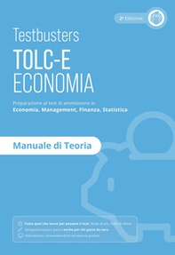 Testbusters TOLC-E - Manuale di Teoria - Librerie.coop