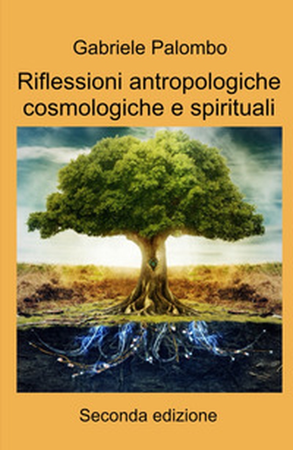 Riflessioni antropologiche cosmologiche e spirituali - Librerie.coop Riflessioni antropologiche cosmologiche e spirituali - Librerie.coop
