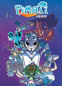 Pirati. I due velieri - Librerie.coop Pirati. I due velieri - Librerie.coop