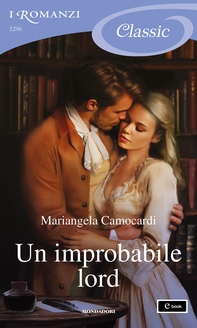 Un improbabile lord (I Romanzi Classic) - Librerie.coop Un improbabile lord (I Romanzi Classic) - Librerie.coop