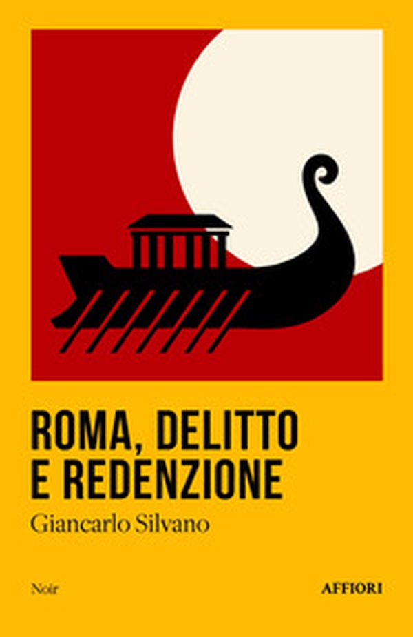 Roma, delitto e redenzione - Librerie.coop Roma, delitto e redenzione - Librerie.coop