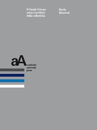 Il Canale Cavour come corridoio della collettività - Librerie.coop Il Canale Cavour come corridoio della collettività - Librerie.coop