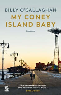My Coney Island baby. Ediz. italiana - Librerie.coop