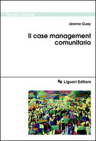 Il case management comunitario - Librerie.coop
