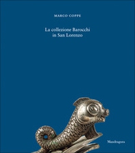 La Collezione Barocchi in San Lorenzo - Librerie.coop