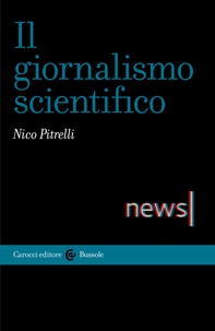 Il giornalismo scientifico - Librerie.coop Il giornalismo scientifico - Librerie.coop