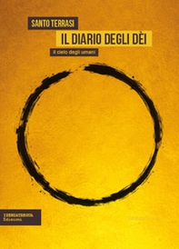 Il diario degli dèi. il cielo degli umani - Librerie.coop