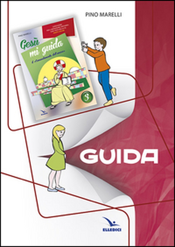 Gesù mi guida. Guida - Librerie.coop Gesù mi guida. Guida - Librerie.coop