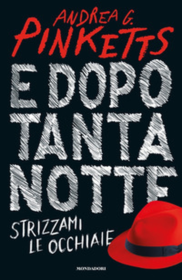E dopo tanta notte strizzami le occhiaie - Librerie.coop E dopo tanta notte strizzami le occhiaie - Librerie.coop