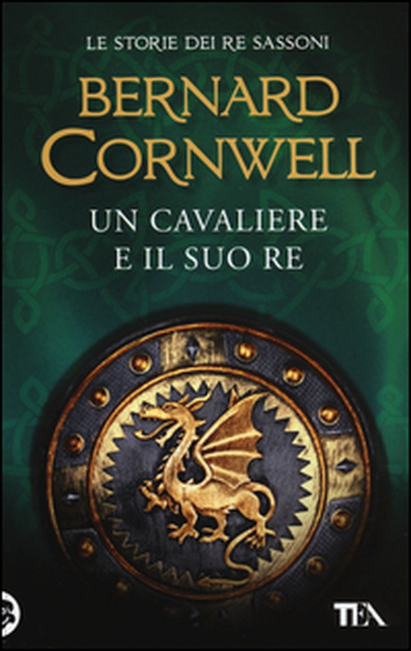 Un cavaliere e il suo re. Le storie dei re sassoni - Librerie.coop Un cavaliere e il suo re. Le storie dei re sassoni - Librerie.coop