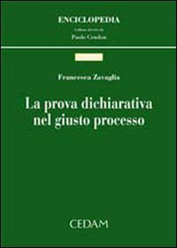 La prova dichiarativa nel giusto processo - Librerie.coop La prova dichiarativa nel giusto processo - Librerie.coop