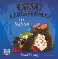 Orso Cercabbracci e la nanna - Librerie.coop