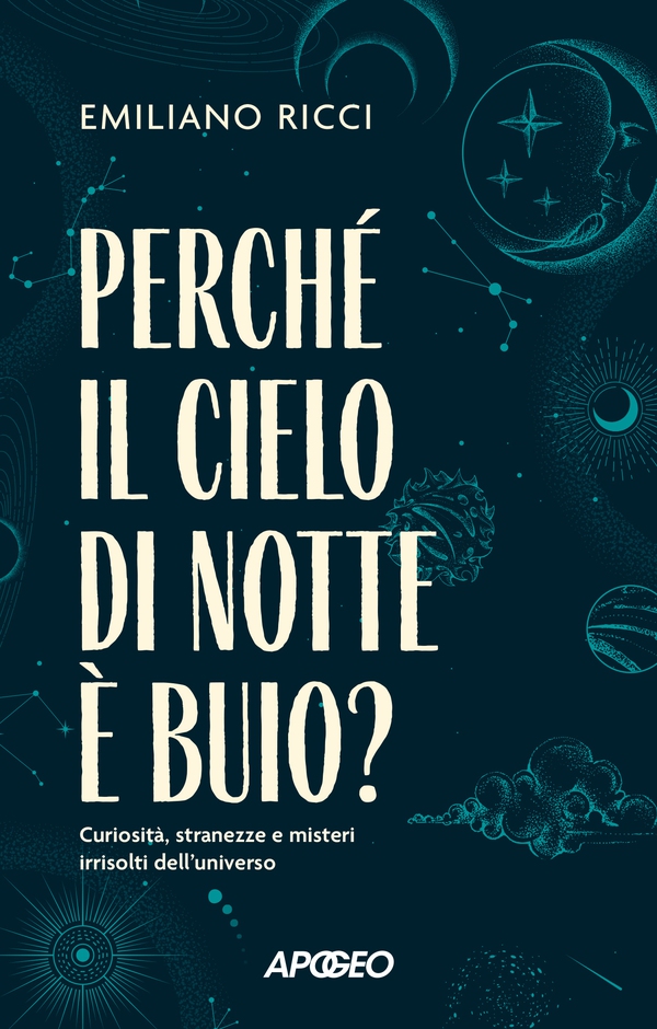 Perché il cielo di notte è buio? - Librerie.coop