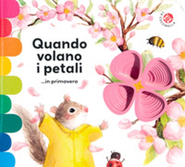 Quando volano i petali ...in primavera - Librerie.coop