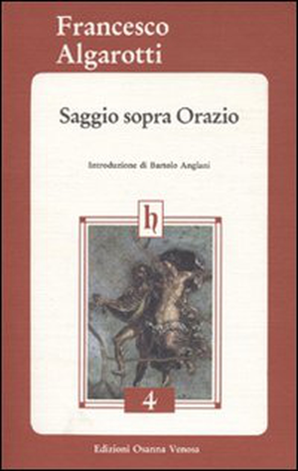 Saggio sopra Orazio - Librerie.coop Saggio sopra Orazio - Librerie.coop