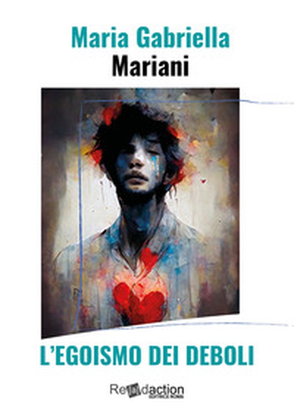 L'egoismo dei deboli - Librerie.coop L'egoismo dei deboli - Librerie.coop