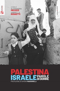 Palestina Israele, parole di donne - Librerie.coop