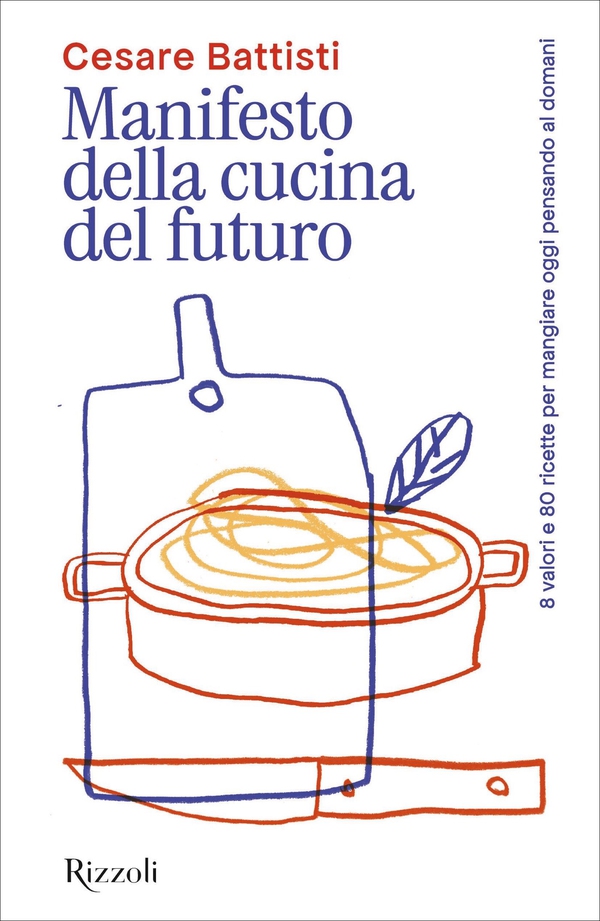 Manifesto della cucina del futuro - Librerie.coop