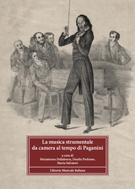 La musica strumentale da camera al tempo di Paganini - Librerie.coop