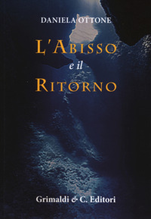 L'abisso e il ritorno - Librerie.coop L'abisso e il ritorno - Librerie.coop