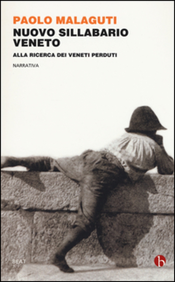 Nuovo sillabario veneto. Alla ricerca dei veneti perduti - Librerie.coop Nuovo sillabario veneto. Alla ricerca dei veneti perduti - Librerie.coop