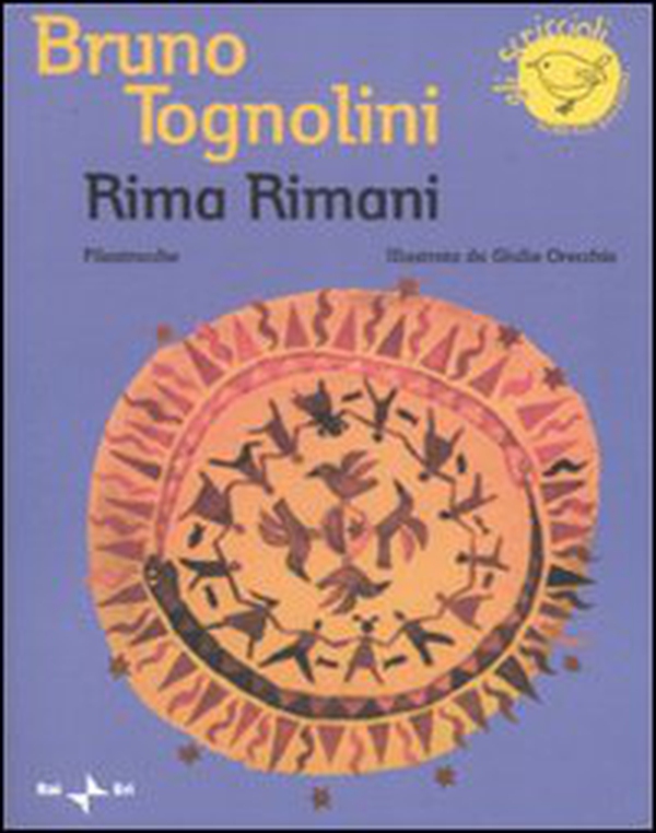 Rima rimani. Filastrocche - Librerie.coop Rima rimani. Filastrocche - Librerie.coop