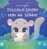 Piccolo Ghiro non ha sonno - Librerie.coop