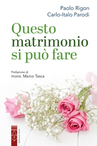 Questo matrimonio si può fare - Librerie.coop