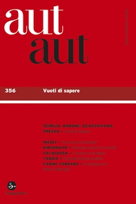 Aut Aut n. 356 - Librerie.coop Aut Aut n. 356 - Librerie.coop