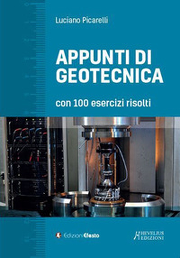Appunti di geotecnica con 100 esercizi risolti - Librerie.coop Appunti di geotecnica con 100 esercizi risolti - Librerie.coop