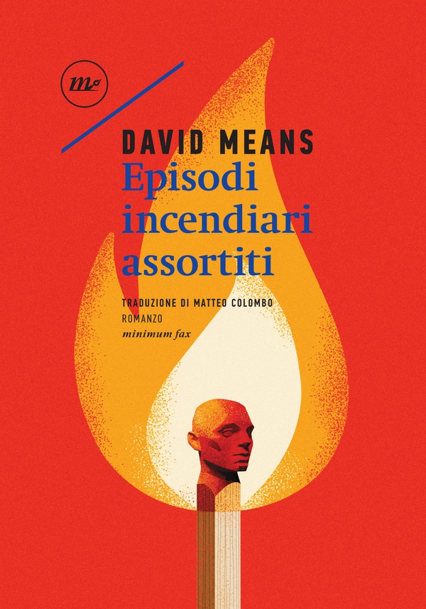 Episodi incendiari assortiti - Librerie.coop Episodi incendiari assortiti - Librerie.coop
