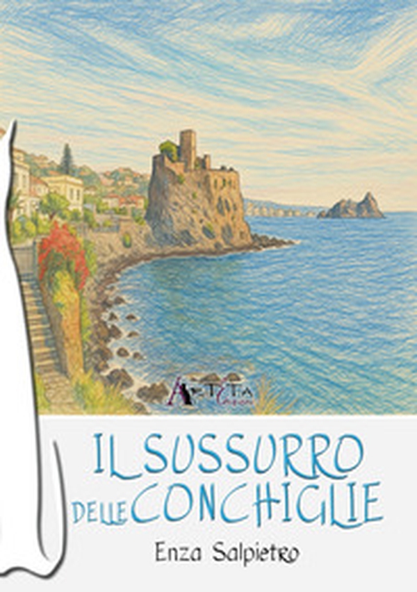 Il sussurro delle conchiglie - Librerie.coop Il sussurro delle conchiglie - Librerie.coop