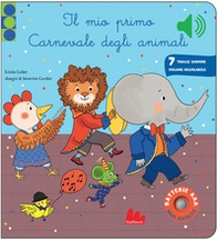 Il mio primo carnevale degli animali. Classici sonori - Librerie.coop