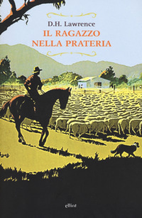 Il ragazzo nella prateria - Librerie.coop Il ragazzo nella prateria - Librerie.coop