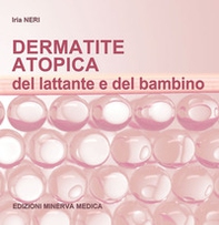 Dermatite atopica del lattante e del bambino - Librerie.coop