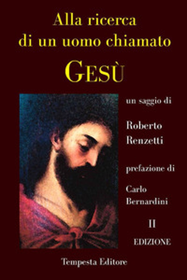 Alla ricerca di un uomo chiamato Gesù - Librerie.coop Alla ricerca di un uomo chiamato Gesù - Librerie.coop