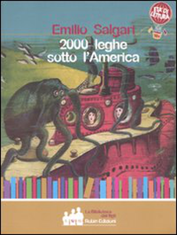 Duemila leghe sotto l'America - Librerie.coop Duemila leghe sotto l'America - Librerie.coop