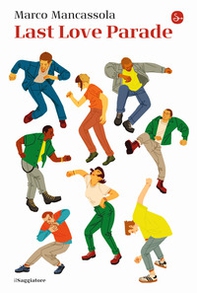 Last Love Parade - Librerie.coop