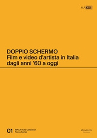 Doppio schermo. Film e video d'artista in Italia dagli anni '60 a oggi - Librerie.coop