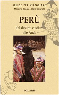 Perù. Dal deserto costiero alle Ande - Librerie.coop Perù. Dal deserto costiero alle Ande - Librerie.coop