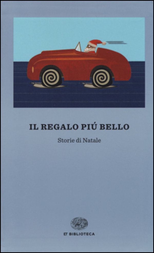 Il regalo più bello. Storie di Natale - Librerie.coop Il regalo più bello. Storie di Natale - Librerie.coop