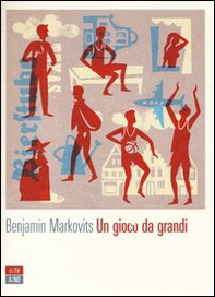 Un gioco da grandi - Librerie.coop