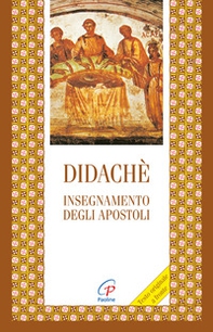 Didaché. Insegnamento degli apostoli - Librerie.coop Didaché. Insegnamento degli apostoli - Librerie.coop