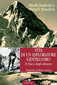 Vita di un esploratore gentiluomo - Librerie.coop