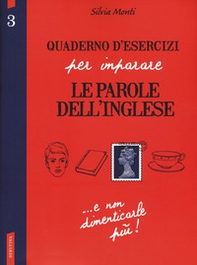 Quaderno d'esercizi per imparare le parole dell'inglese - Librerie.coop