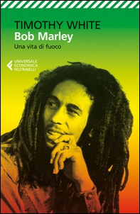 Bob Marley. Una vita di fuoco - Librerie.coop Bob Marley. Una vita di fuoco - Librerie.coop