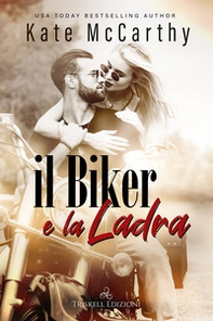 Il biker e la ladra - Librerie.coop